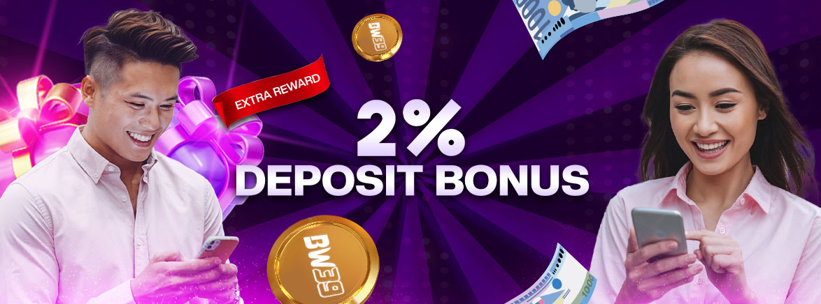 Extra Reward 2% Deposit Bonus